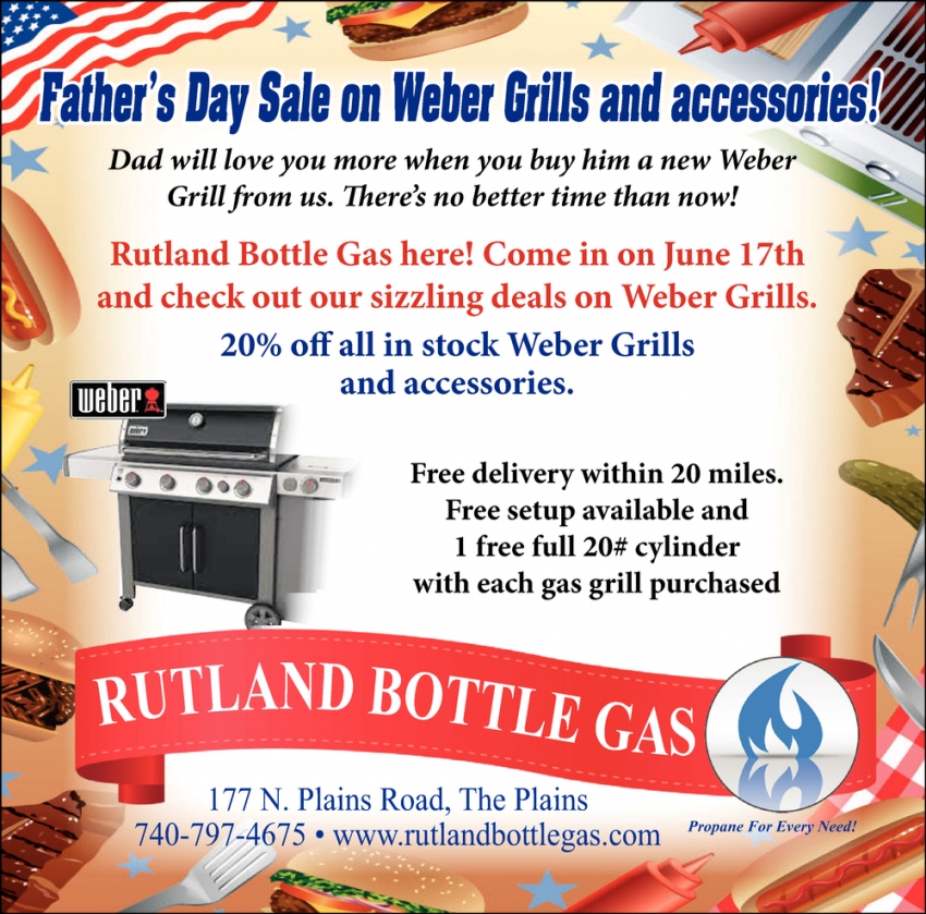 Father's Day Sale On er Grills And Accesories!, Rutland Bottle Gas